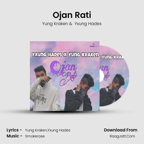 Ojan Rati MP3 Song by Yung Kraken Cover