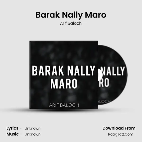 Barak Nally Maro mp3 song