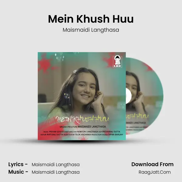 Mein Khush Huu MP3 Song by Maismaidi Langthasa Cover