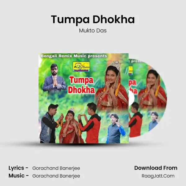 Tumpa Dhokha MP3 Song by Mukto Das Cover