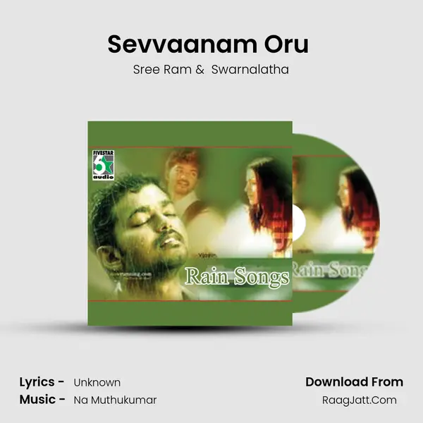 Sevvaanam Oru (From 