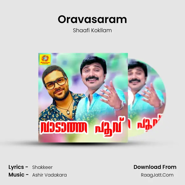 Oravasaram MP3 Song by Shaafi Kokllam Cover