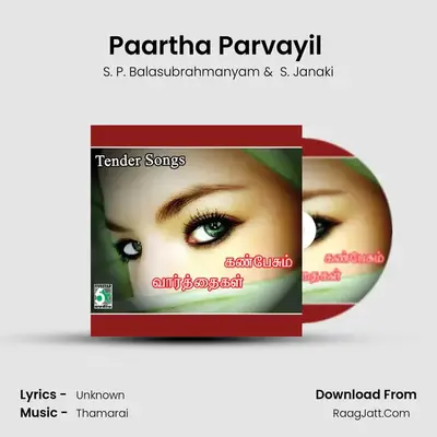 Paartha Parvayil (From "Partha Parvayil") Cover