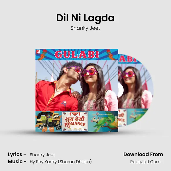 Dil Ni Lagda MP3 Song by Shanky Jeet Cover