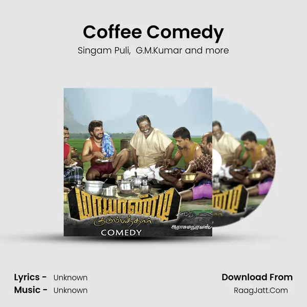Coffee Comedy MP3 Song by Singam Puli Cover