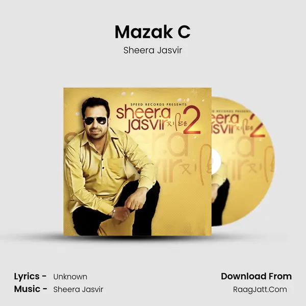 Mazak C MP3 Song by Sheera Jasvir Cover