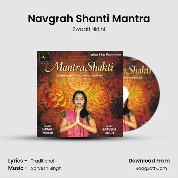 Navgrah Shanti Mantra MP3 Song by Swaati Nirkhi Cover