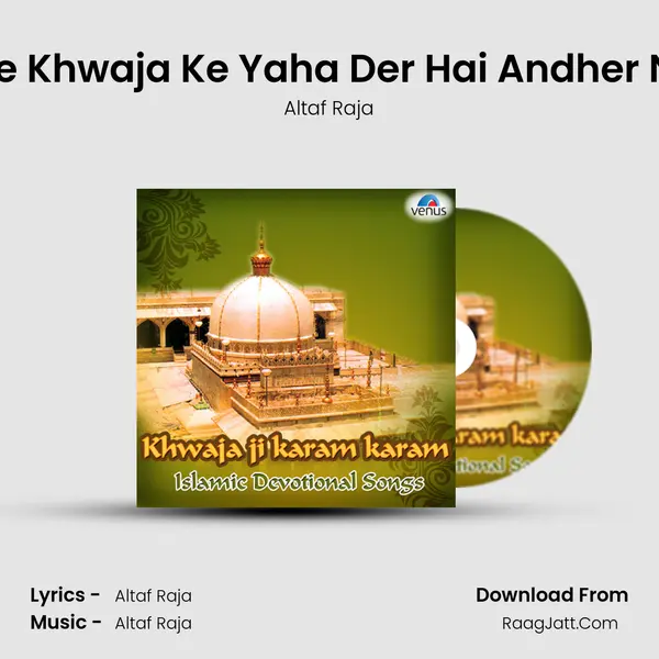 Mere Khwaja Ke Yaha Der Hai Andher Nahi Cover