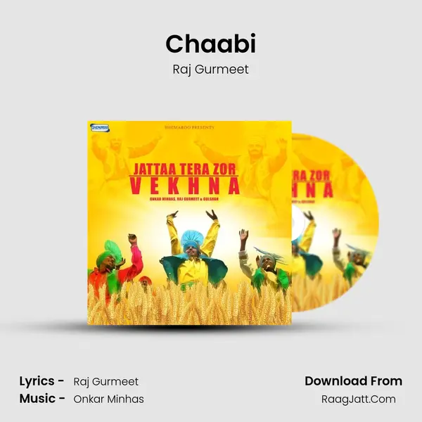 Chaabi MP3 Song by Raj Gurmeet Cover