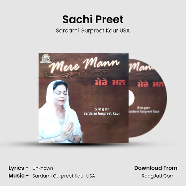 Sachi Preet MP3 Song by Sardarni Gurpreet Kaur USA Cover