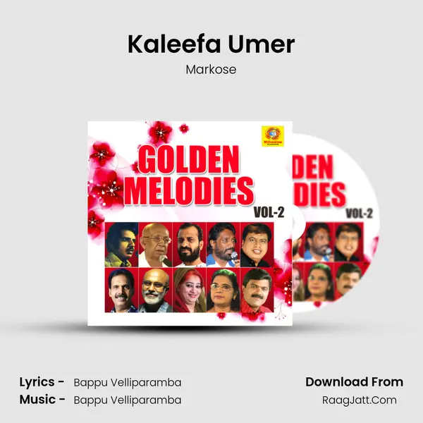 Kaleefa Umer MP3 Song by Markose Cover