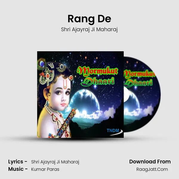 Rang De MP3 Song by Shri Ajayraj Ji Maharaj Cover