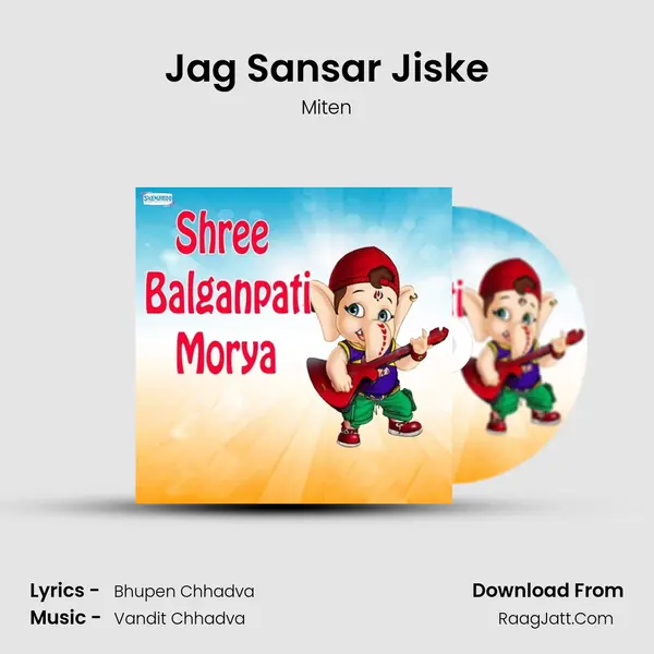Jag Sansar Jiske MP3 Song by Miten Cover