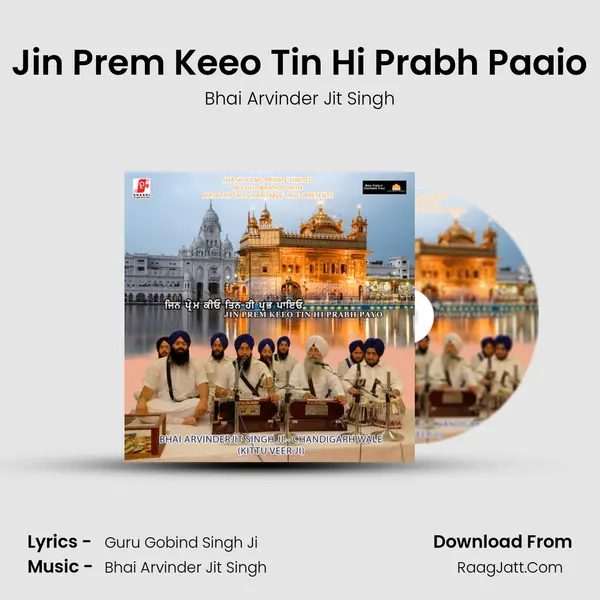 Jin Prem Keeo Tin Hi Prabh Paaio MP3 Song by Bhai Arvinder Jit Singh Cover