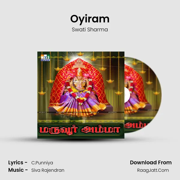 Oyiram MP3 Song by Swati Sharma Cover