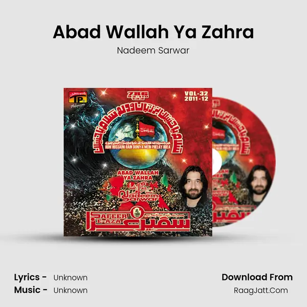 Abad Wallah Ya Zahra MP3 Song by Nadeem Sarwar Cover