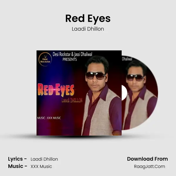 Red Eyes - Laadi Dhillon
