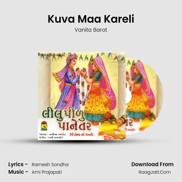 Kuva Maa Kareli MP3 Song by Vanita Barot Cover