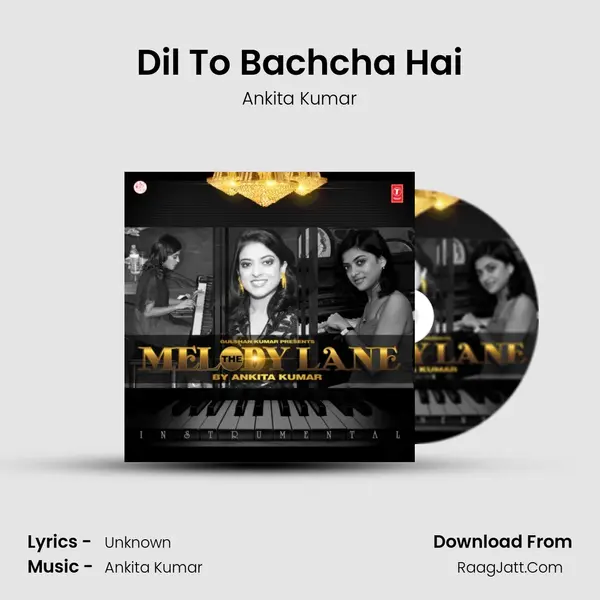 Dil To Bachcha Hai MP3 Song by Ankita Kumar Cover