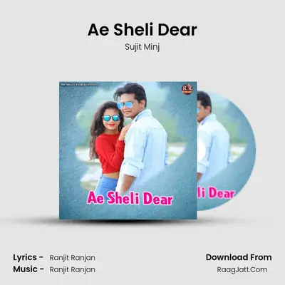 Ae Sheli Dear - Sujit Minj