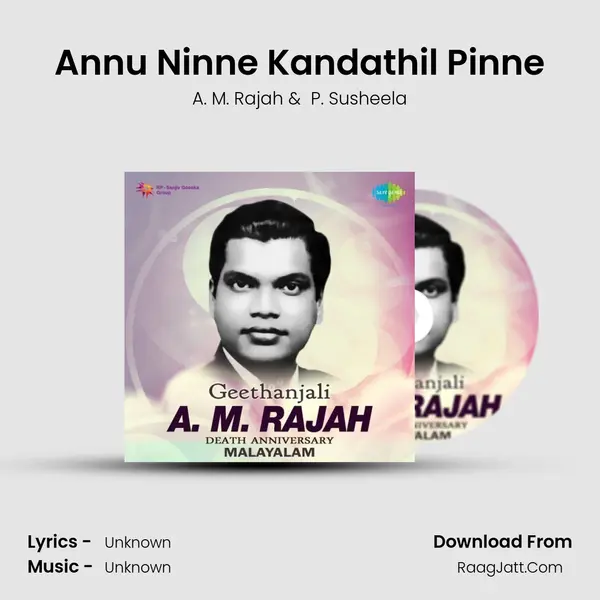 Annu Ninne Kandathil Pinne MP3 Song by A. M. Rajah Cover