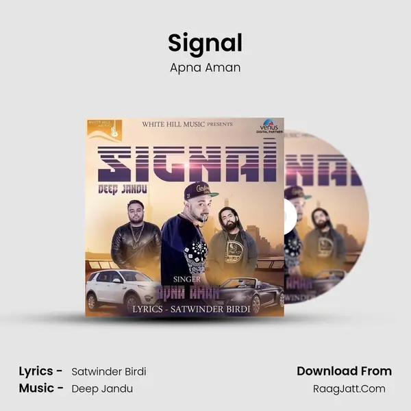 Signal MP3 Song by Apna Aman Cover