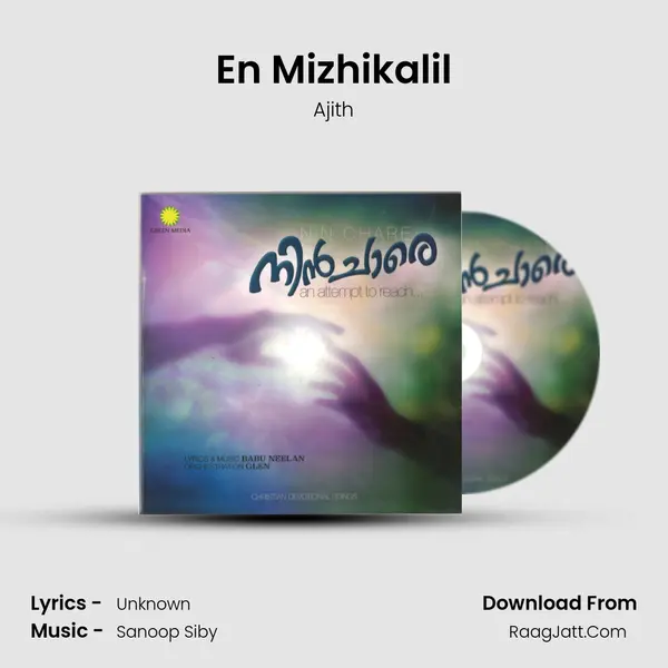En Mizhikalil MP3 Song by Ajith Cover