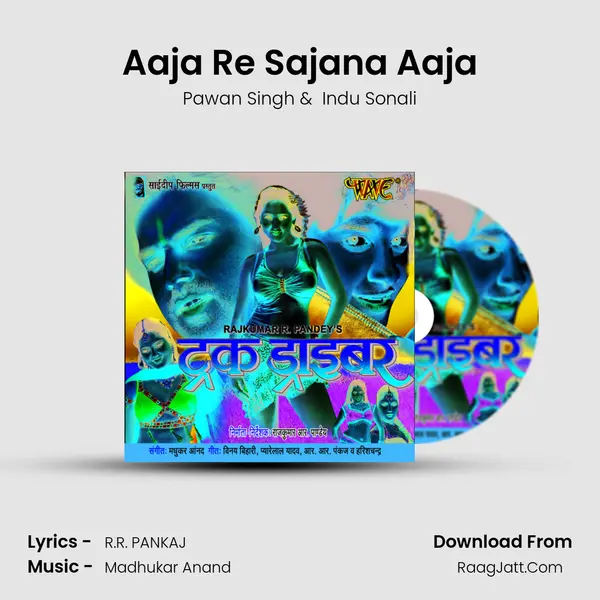 Aaja Re Sajana Aaja MP3 Song by Pawan Singh Cover