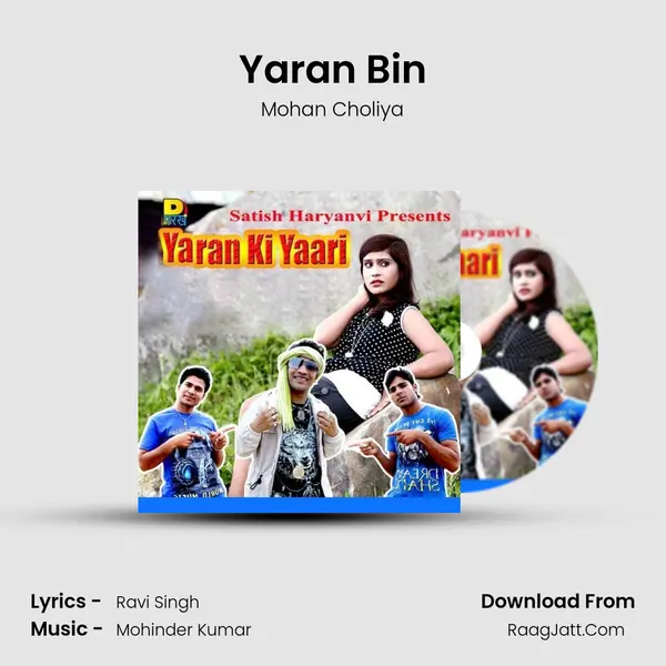Yaran Bin MP3 Song by Mohan Choliya Cover