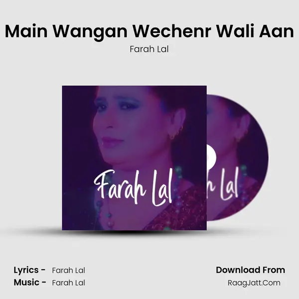 Main Wangan Wechenr Wali Aan MP3 Song by Farah Lal Cover