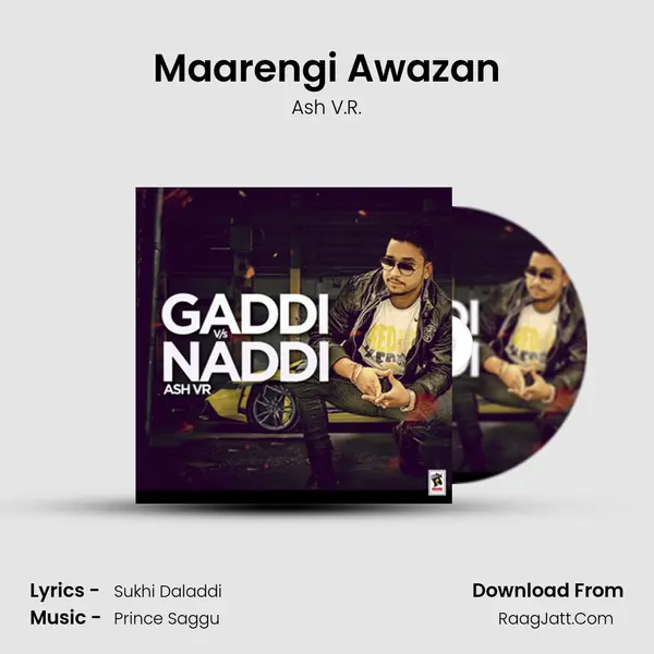 Maarengi Awazan MP3 Song by Ash V.R. Cover