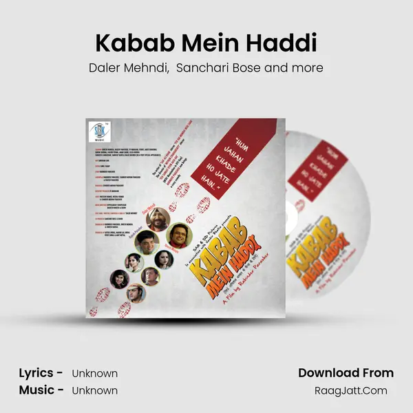 Kabab Mein Haddi MP3 Song by Daler Mehndi Cover