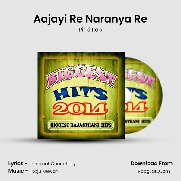 Aajayi Re Naranya Re mp3 song