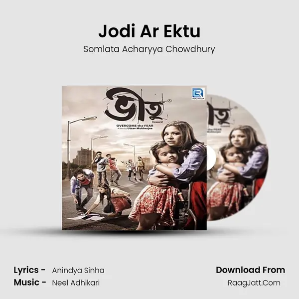 Jodi Ar Ektu MP3 Song by Somlata Acharyya Chowdhury Cover