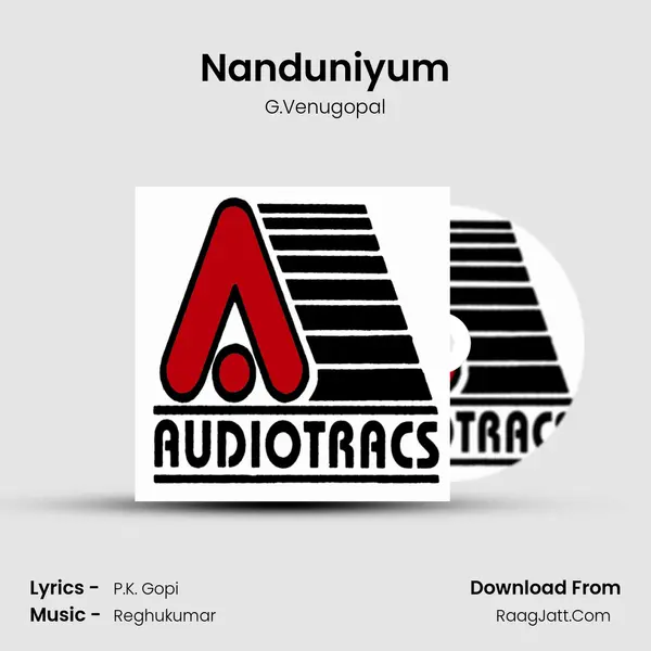 Nanduniyum MP3 Song by G.Venugopal Cover
