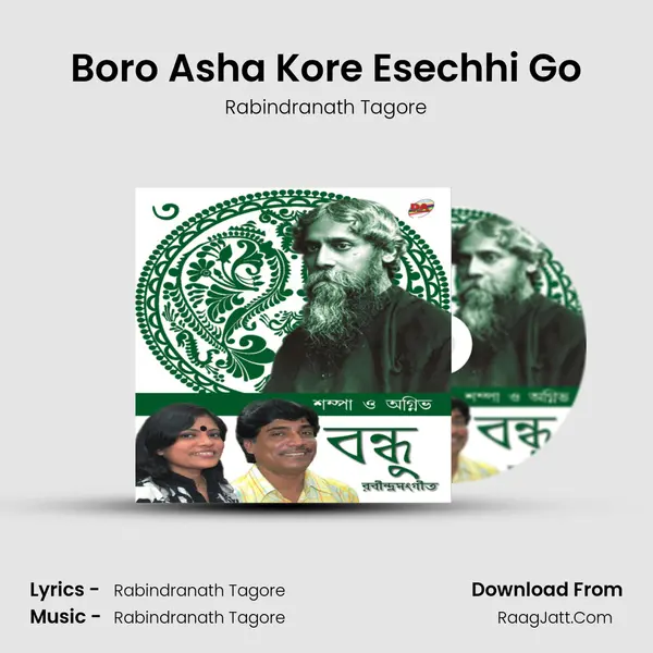 Boro Asha Kore Esechhi Go MP3 Song by Rabindranath Tagore Cover