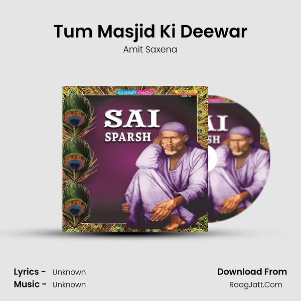 Tum Masjid Ki Deewar MP3 Song by Amit Saxena Cover