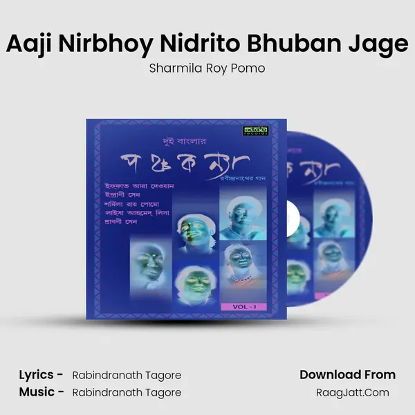 Aaji Nirbhoy Nidrito Bhuban Jage MP3 Song by Sharmila Roy Pomo Cover