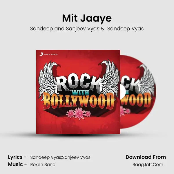 Mit Jaaye MP3 Song by Sandeep and Sanjeev Vyas Cover