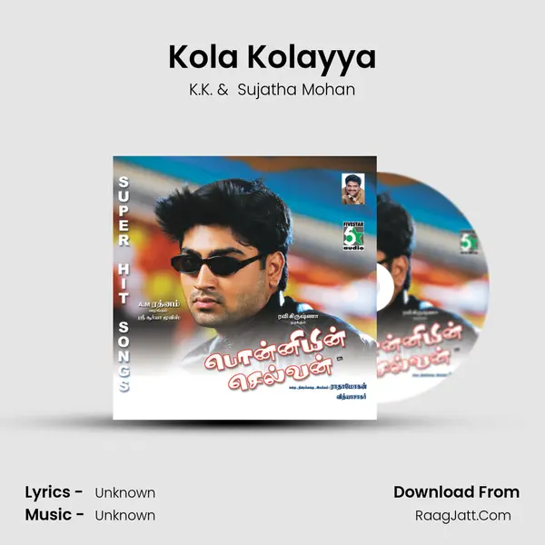 Kola Kolayya MP3 Song by K.K. Cover