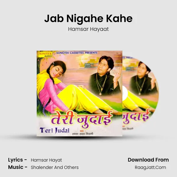 Jab Nigahe Kahe MP3 Song by Hamsar Hayaat Cover