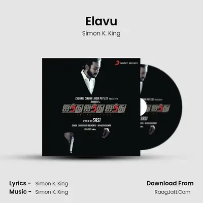 Elavu MP3 Song by Simon K. King Cover