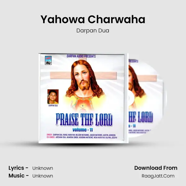 Yahowa Charwaha MP3 Song by Darpan Dua Cover