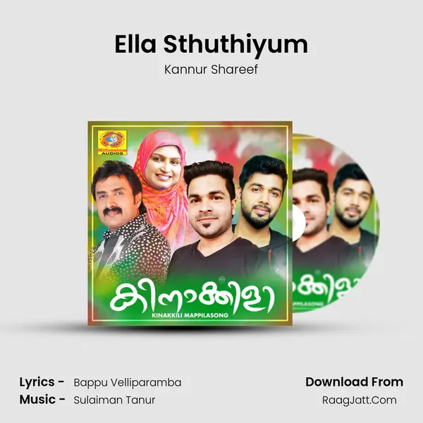 Ella Sthuthiyum MP3 Song by Kannur Shareef Cover