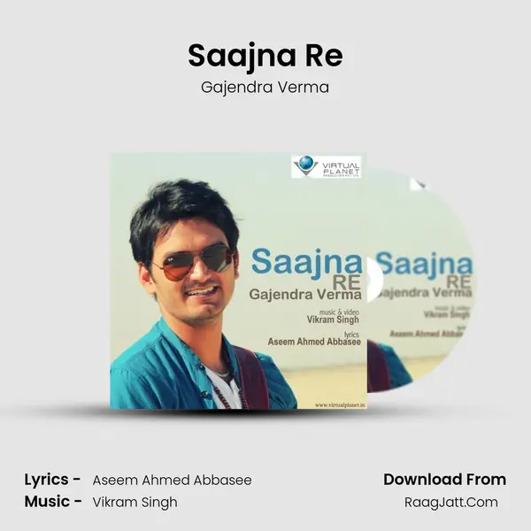 Saajna Re MP3 Song by Gajendra Verma Cover