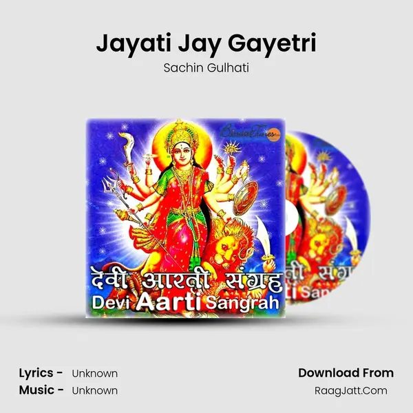 Jayati Jay Gayetri MP3 Song by Sachin Gulhati Cover