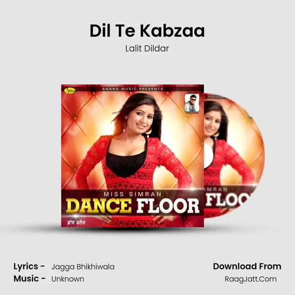 Dil Te Kabzaa MP3 Song by Lalit Dildar Cover
