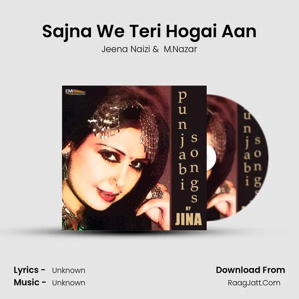 Sajna We Teri Hogai Aan MP3 Song by Jeena Naizi Cover