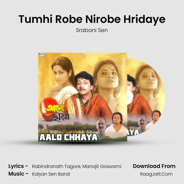 Tumhi Robe Nirobe Hridaye MP3 Song by Srabani Sen Cover
