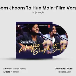 Jhoom Jhoom Ta Hun Main-Film Version Cover
